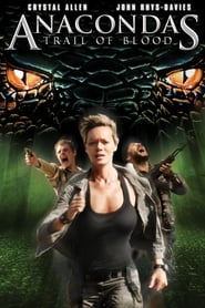 Anacondas: Trail of Blood (2009)