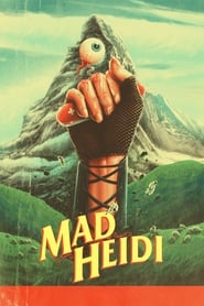 Mad Heidi (2022)