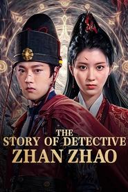 The Story of Detective Zhan Zhao (2025)