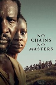 No Chains, No Masters (2024)