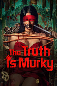 The Truth is Murky (2025)